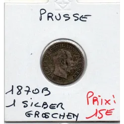 Prusse 1 silbergroschen 1870 B TTB KM 485 Wilhelm 1er