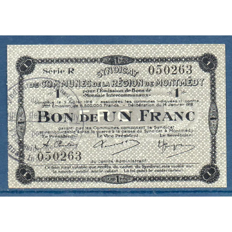 Bon intercommunaux Montmédy 1 franc, TTB+, 14.1.1918 Pirot 55-13 Billet