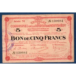Bon intercommunaux Montmédy 5 francs, TTB, 24.5.1917 Pirot 55-08 Billet
