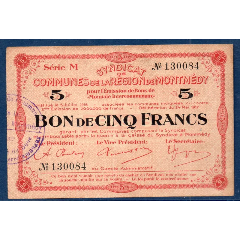 Bon intercommunaux Montmédy 5 francs, TTB, 24.5.1917 Pirot 55-08 Billet