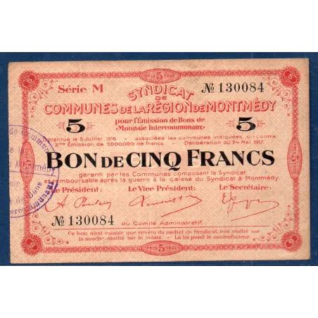 Bon intercommunaux Montmédy 5 francs, TTB, 24.5.1917 Pirot 55-08 Billet