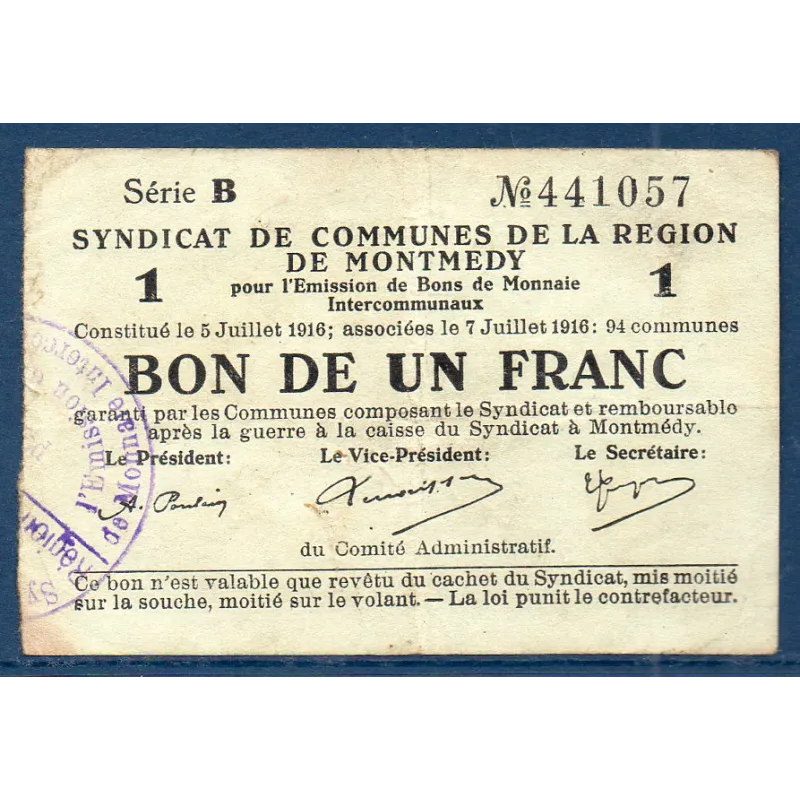 Bon intercommunaux Montmédy 1 franc, TB, 5.7.1916 Pirot 55-02 Billet