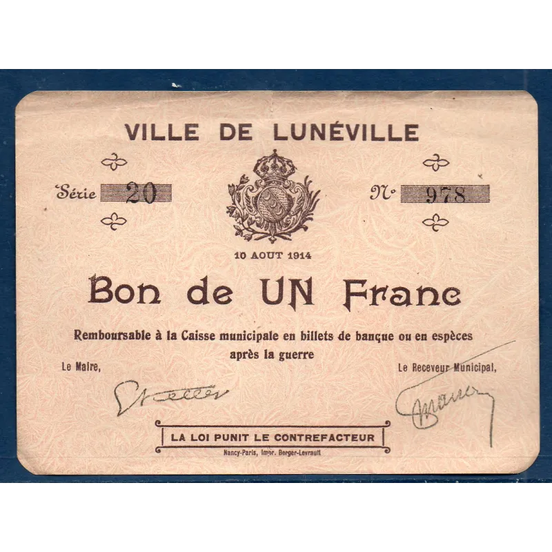 Bon ville Lunéville 1 franc, TTB-, 10.8.1914 Pirot 54.75 Billet