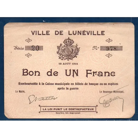 Bon ville Lunéville 1 franc, TTB-, 10.8.1914 Pirot 54.75 Billet