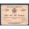 Bon ville Lunéville 1 franc, TTB-, 10.8.1914 Pirot 54.75 Billet
