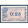 Bon ville Mayenne 25 centimes, Sup, 8.12.1917 Pirot 53.25 Billet