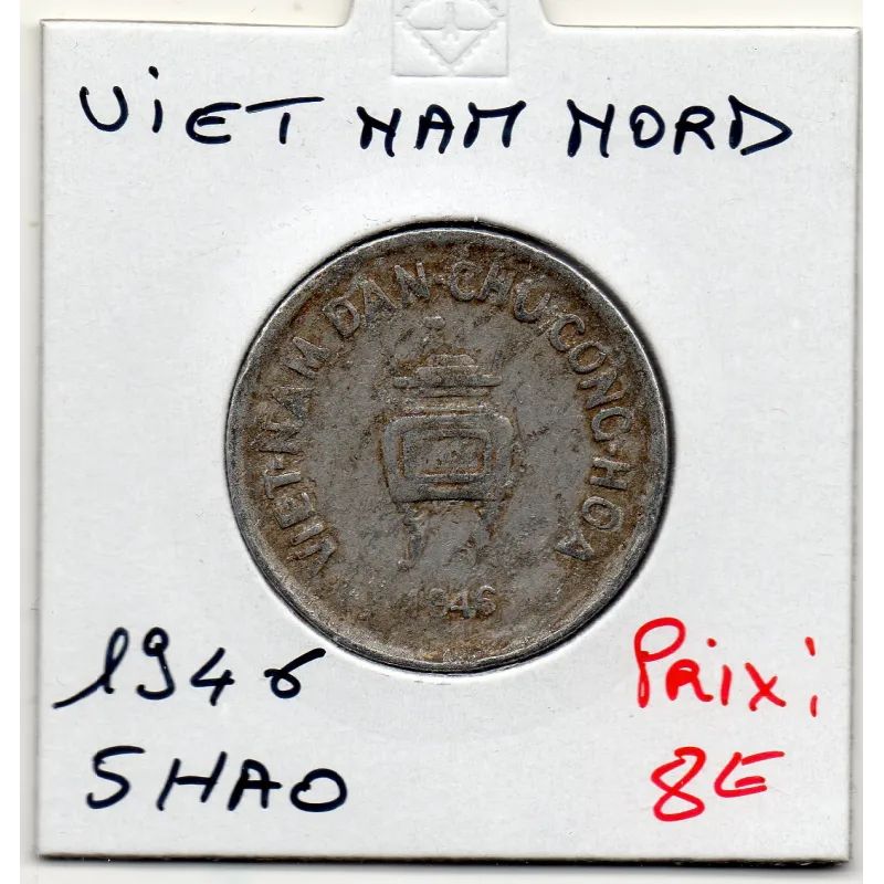 Viet-Nam nord 5 Hao 1946 TTB, KM.2 Armée Communiste Rebelle Viet-Nam nord 5 Hao 1946 TTB, KM.2 Armée Communiste Rebelle