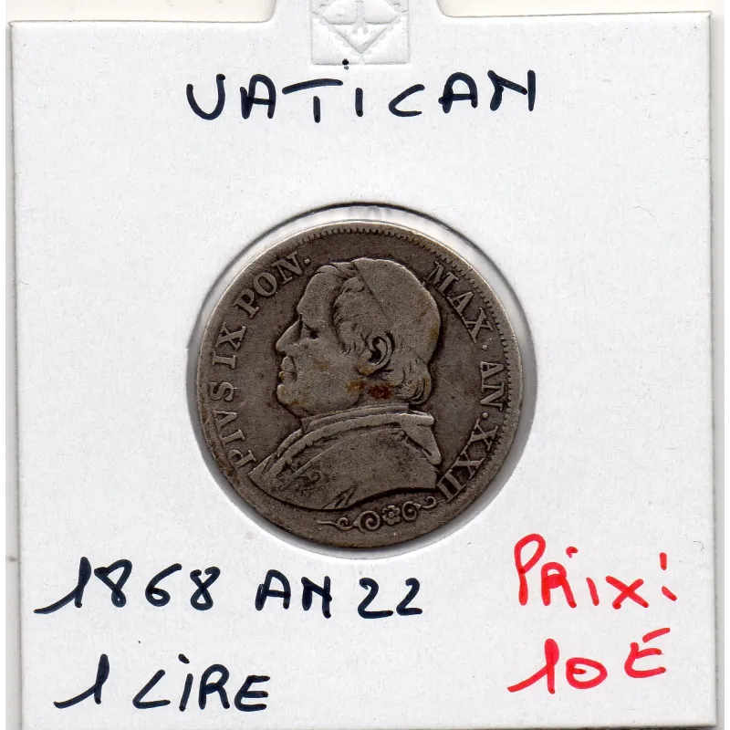 Vatican Pius ou Pie IX 1 lire 1868 an XXII TB+, KM.1378 Vatican Pius ou Pie IX 1 lire 1868 an XXII TB+, KM.1378