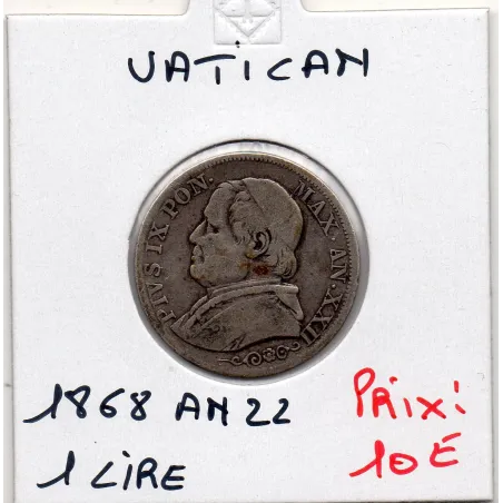 Vatican Pius ou Pie IX 1 lire 1868 an XXII TB+, KM.1378