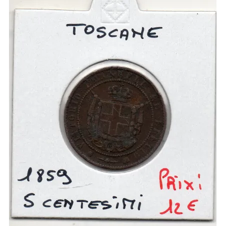Italie Toscane 5 centesimi 1859 TTB, KM.6 Blason Savoie