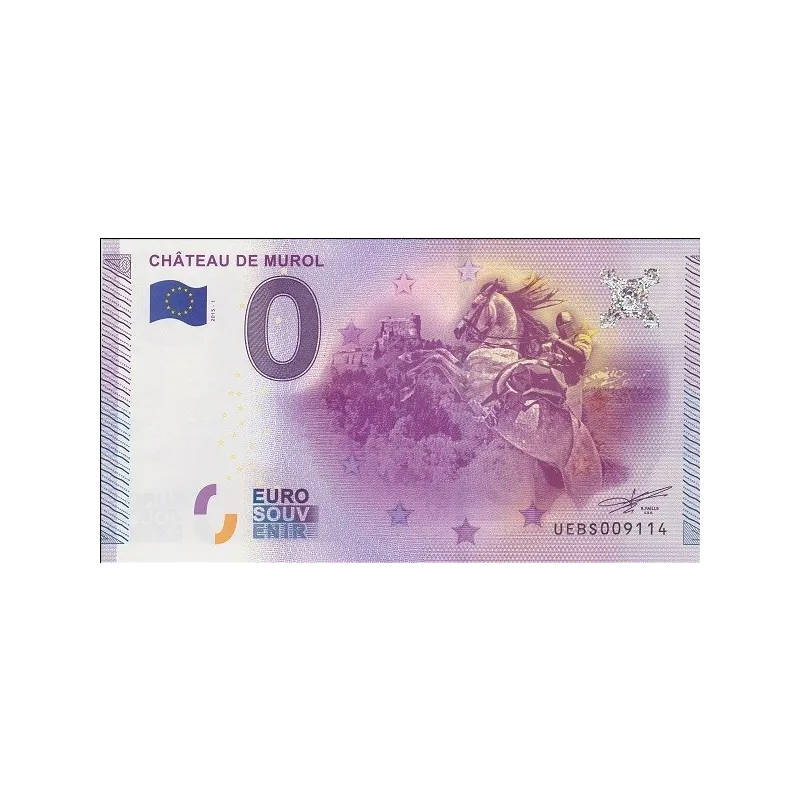 Billet souvenir Château de Murol 0 euro touristique 2015 Billet souvenir Château de Murol 0 euro touristique 2015