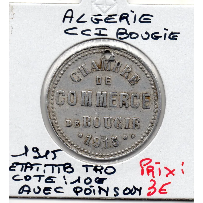 Algerie Chambre commerce Bougie 10 centimes 1915 TTB, Lec 239 avec poincon