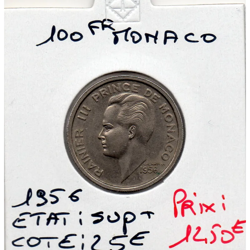 Monaco Rainier III 100 francs 1956 Sup+, Gad.143