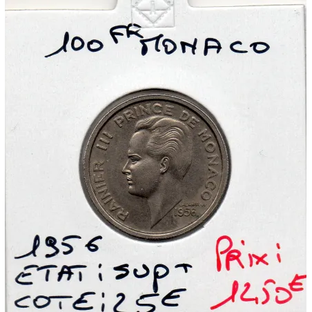 Monaco Rainier III 100 francs 1956 Sup+, Gad.143