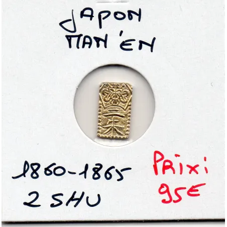 Japon Shoguna 2 Shu Man'en 1860-1869 Sup,  KM.C18a