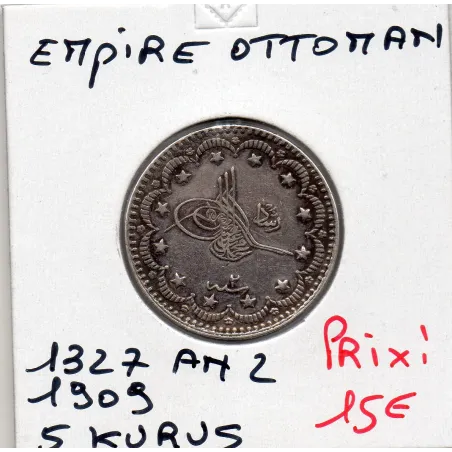Empire Ottoman 5 Kurus 1327 AH an 2 - 1911 Sup, KM.750 Mehmet V