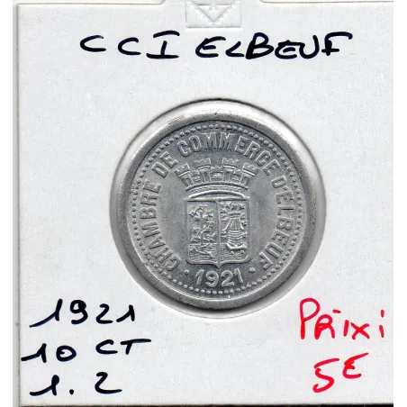 Elbeuf 10 centimes 1921 Sup de la chambre de commerce