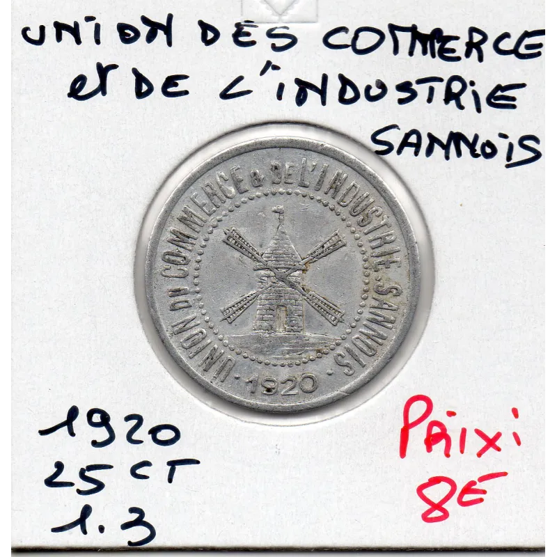 Sannois 25 centimes Union du commerce et de l'industrie, 1920 Sup Sannois 25 centimes Union du commerce et de l'industrie, 1920 Sup