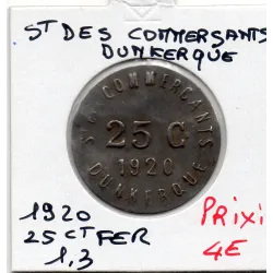 Dunkerque 25 centimes St des Commerçants, 1920 TTB fer