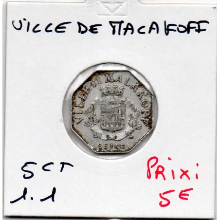 Malakoff 5 centimes ville, Sup