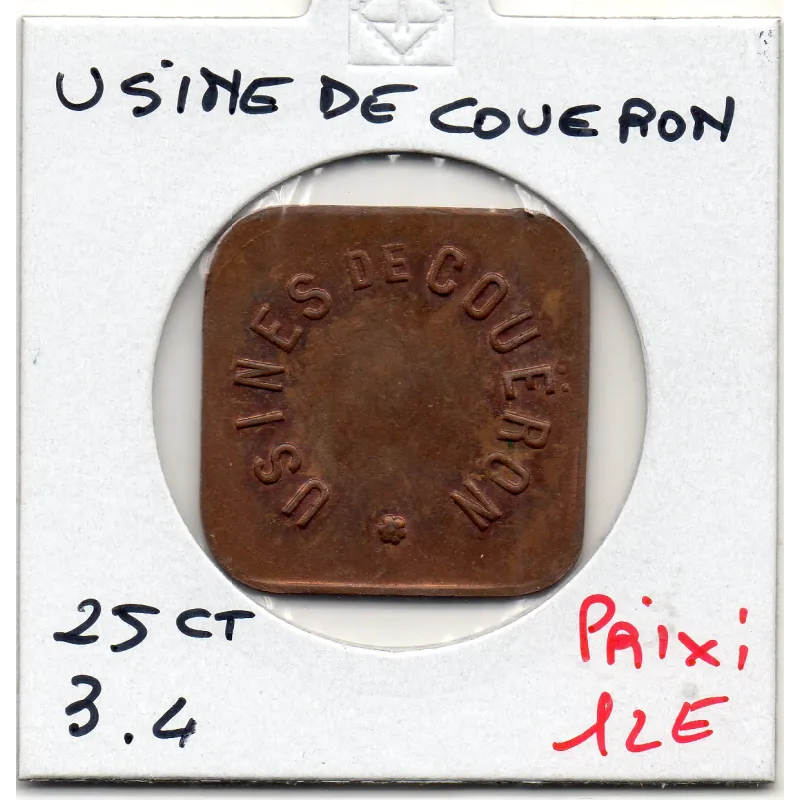 Coueron 25 centimes Usine, Sup