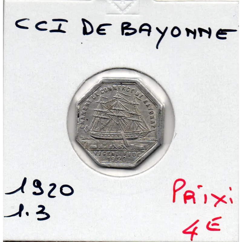 Bayonne 10 centimes 1920 Sup de la chambre de commerce Bayonne 10 centimes 1920 Sup de la chambre de commerce