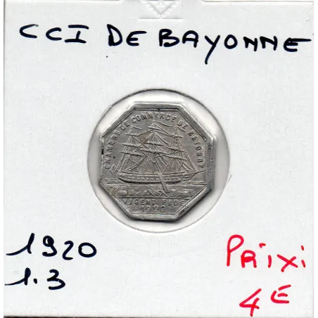 Bayonne 10 centimes 1920 Sup de la chambre de commerce