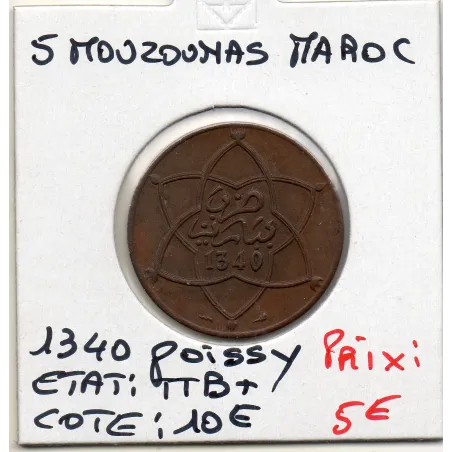 Maroc 5 Mouzounas 1340 AH -1921 Poissy TTB+, Lec 69 pièce de monnaie