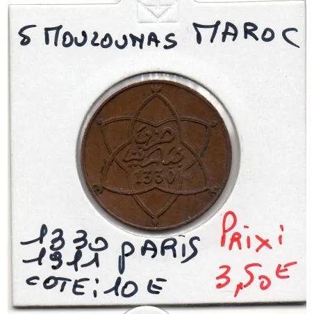 Maroc 5 Mouzounas 1330 AH -1911 Paris TTB, Lec 65 pièce de monnaie
