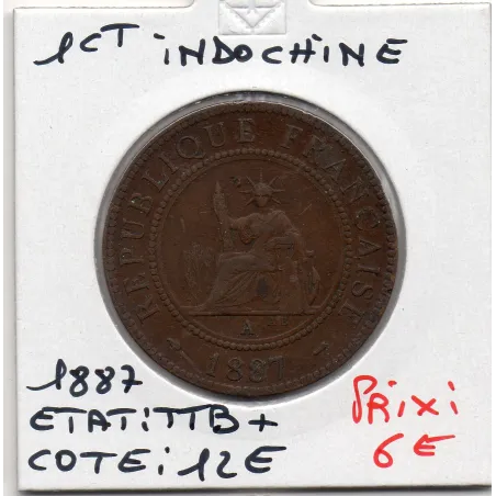 Indochine 1 cent 1887 TTB+, Lec.39 Liberté
