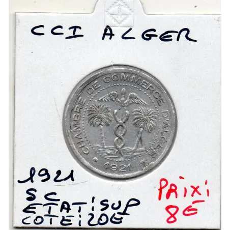 Algerie Chambre commerce Alger 5 centimes 1921 Sup, Lec 130