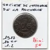 La Rochelle 10 centimes société du Commerce, 1917 Sup