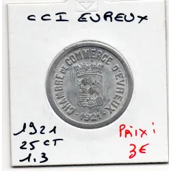 Evreux 25 centimes 1921 Sup de la chambre de commerce