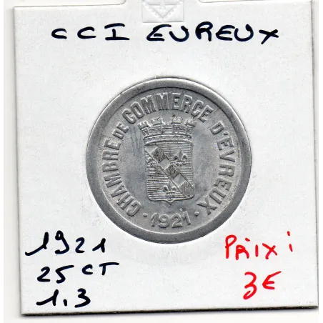 Evreux 25 centimes 1921 Sup de la chambre de commerce