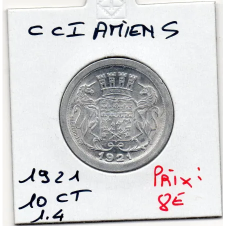 Amiens 10 centimes 1921 Spl de la chambre de commerce