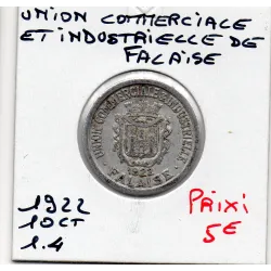 Falaise 10 centimes union Commerciale, 1922 Sup