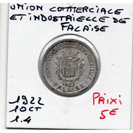 Falaise 10 centimes union Commerciale, 1922 Sup