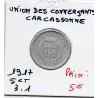 Carcasonne 5 centimes Union des commerçants, 1917 Spl