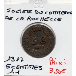 La Rochelle 5 centimes société du Commerce, 1917 TTB