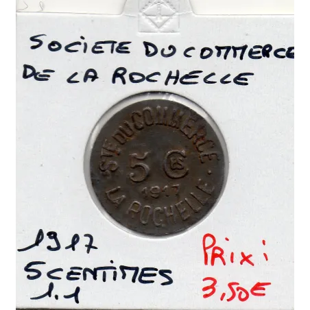 La Rochelle 5 centimes société du Commerce, 1917 TTB
