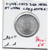 Carpentras 10 centimes Syndicats des hotels et Cafés, Spl
