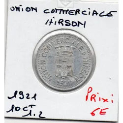 Hirson 10 centimes Union commerciale, 1921 Spl