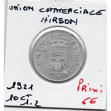 Hirson 10 centimes Union commerciale, 1921 Spl