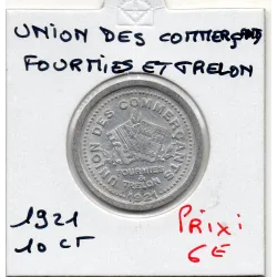 Fourmies et Trelon 10 centimes Union des commerçants, 1921 Spl