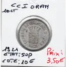 Algerie Chambre commerce Oran 10 centimes 1921 Sup, Lec 316 pièce de monnaie