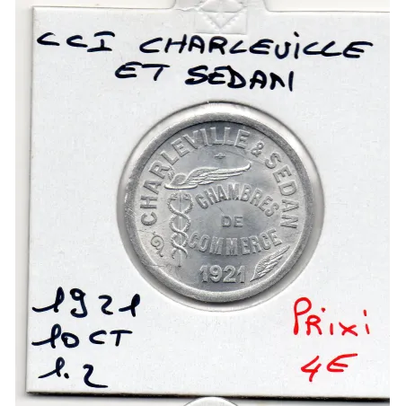 Charleville et Sedan 10 centimes 1921 Spl de la chambre de commerce