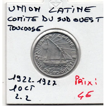 Toulouse 10 centimes union Latine comité du Sud Ouest, 1922-1927 Spl