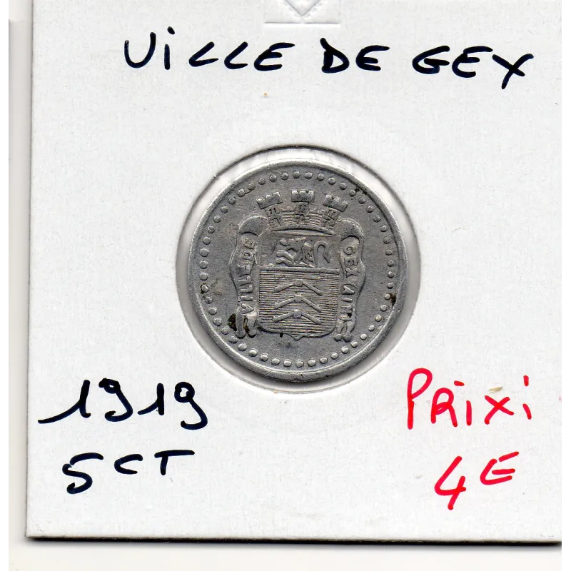 Gex 5 centimes Ville, 1919 Sup Gex 5 centimes Ville, 1919 Sup