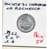 La Rochelle 5 centimes société du Commerce, 1922 Spl