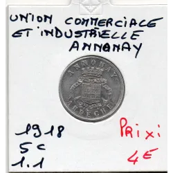 Annonay 5 centimes Union commerciale et industrielle, 1918 Sup